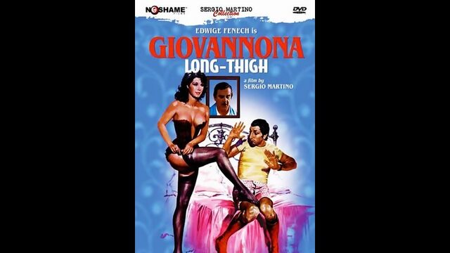 Джованнона «большие бедра» / giovannona coscialunga disonorata con onore 1973 комедия